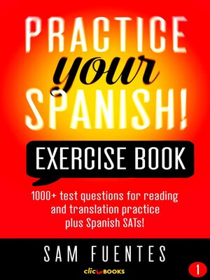 cover image of Practice Your Spanish! Exercise Book #1